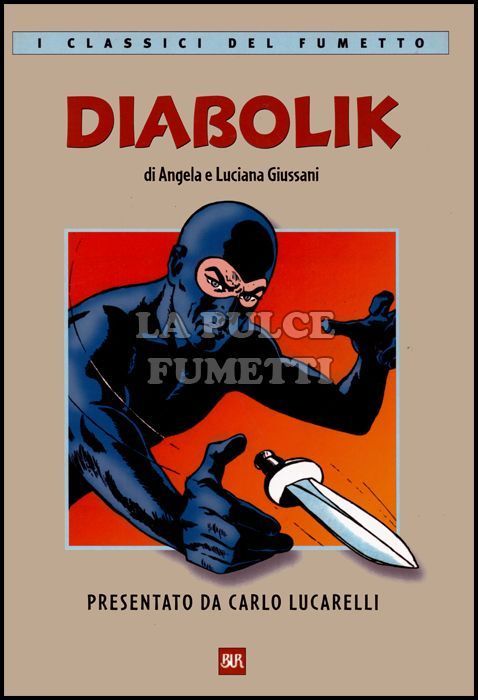 I CLASSICI DEL FUMETTO #     6 - DIABOLIK - 3A EDIZIONE